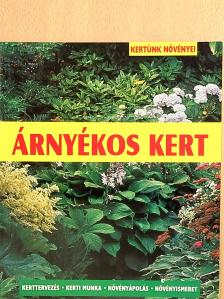 Dorothée Waechter - Árnyékos kert [antikvár]
