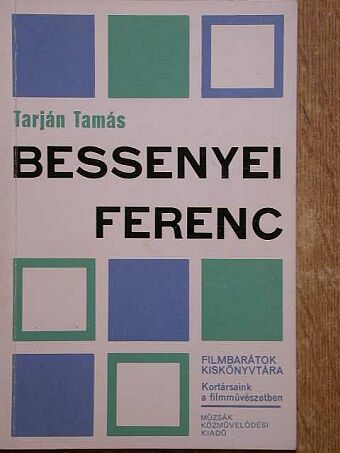 Tarján Tamás - Bessenyei Ferenc [antikvár]