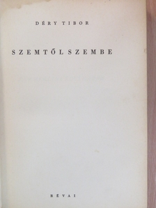 Déry Tibor - Szemtől szembe [antikvár]