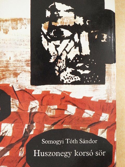 Somogyi Tóth Sándor - Huszonegy korsó sör [antikvár]