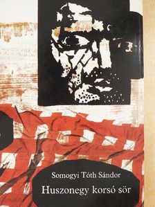 Somogyi Tóth Sándor - Huszonegy korsó sör [antikvár]