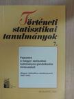 Dr. Csahók István - Történeti statisztikai tanulmányok 7. [antikvár]