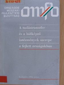A tudástranszfer és a hídképző intézmények szerepe a fejlett országokban [antikvár]