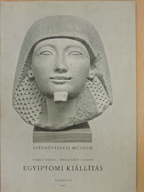 Varga Edith - Egyiptomi kiállítás [antikvár]