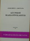 Andor Mihály - Az utolsó igazgatóválasztás [antikvár]