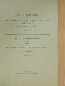 Horváth Henrik - Különlenyomat az Országos Magyar Régészeti Társulat évkönyve II. évfolyamából 1923-26 [antikvár]