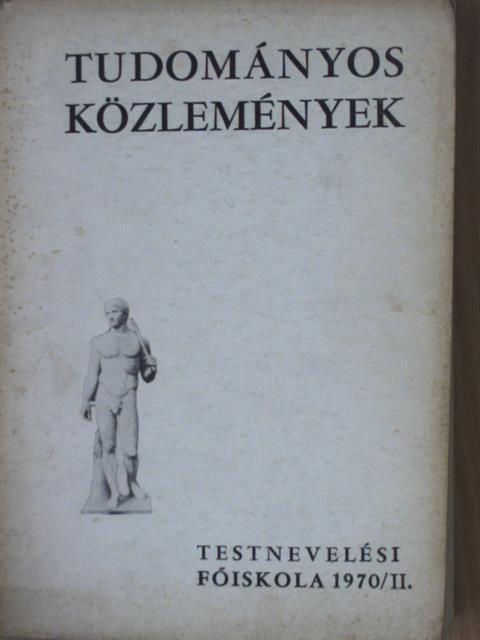 Antal József - Tudományos Közlemények 1970/II. [antikvár]