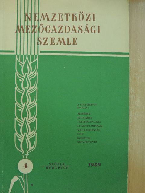 A. Kadrinov - Nemzetközi Mezőgazdasági Szemle 1959/4. [antikvár]