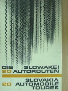 Dr. Vladimir Adamec - Die Slowakei 20 Autorouten/Slovakia 20 Automobile Routes [antikvár]
