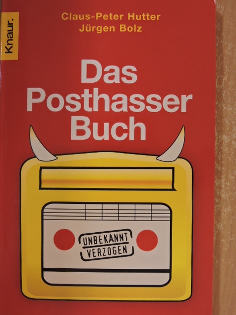 Claus-Peter Hutter - Das Posthasser-Buch [antikvár]