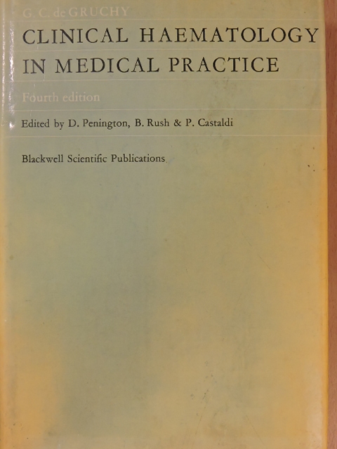 G. C. de Gruchy - Clinical Haematology in Medical Practice [antikvár]