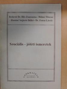 Brdárné Dr. Illés Zsuzsanna - Szociális - jóléti ismeretek [antikvár]