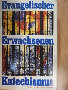 Evangelischer Erwachsenenkatechismus [antikvár]