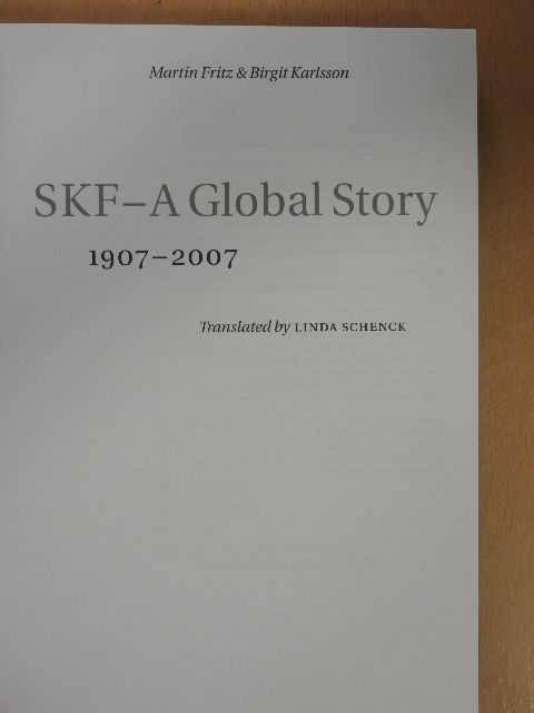 Birgit Karlsson - SKF - A Global Story [antikvár]