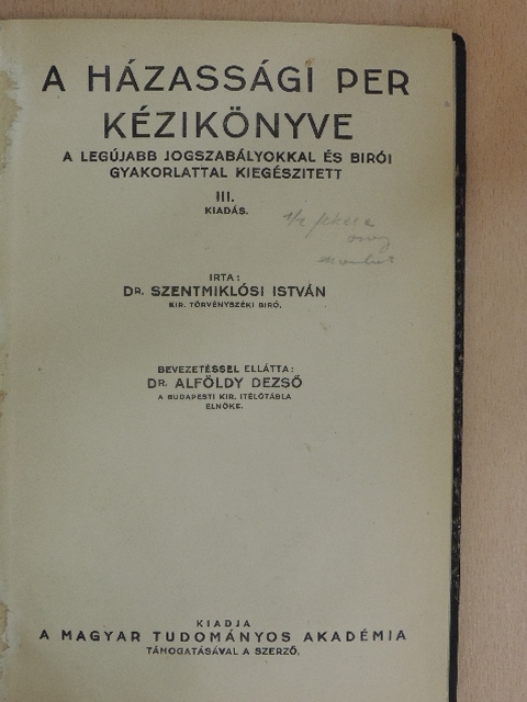 Dr. Szentmiklósi István - A házassági per kézikönyve [antikvár]