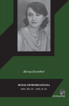 Kócsy Erzsébet - BUDAI OSTROMNAPLÓJA