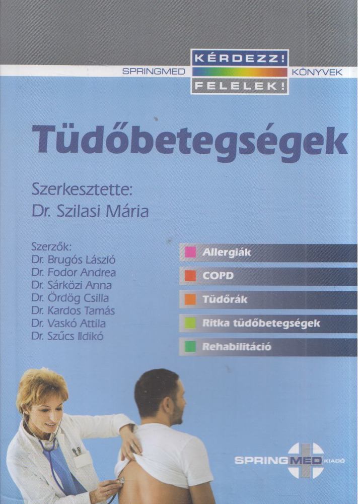 Böszörményi Miklós, Vadász Imre - Tüdőbetegségek [antikvár]