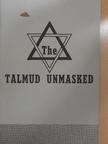 Rev. I. B. Pranaitis - The Talmud Unmasked [antikvár]