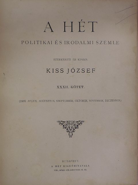 Alba Nevis - A Hét 1905. julius-december (fél évfolyam) [antikvár]