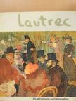 Denys Sutton - Lautrec [antikvár]