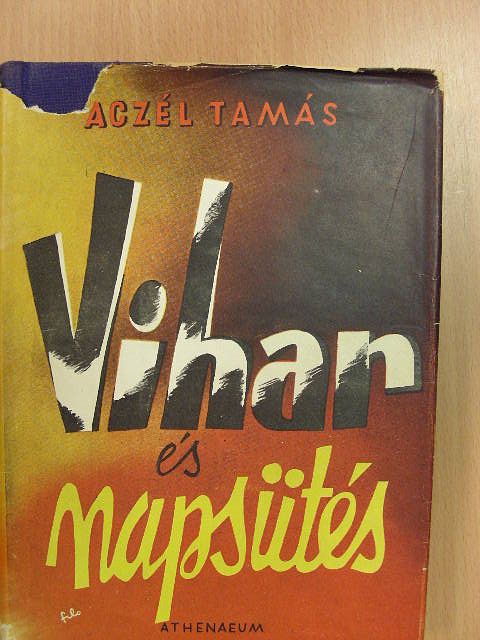 Aczél Tamás - Vihar és napsütés [antikvár]