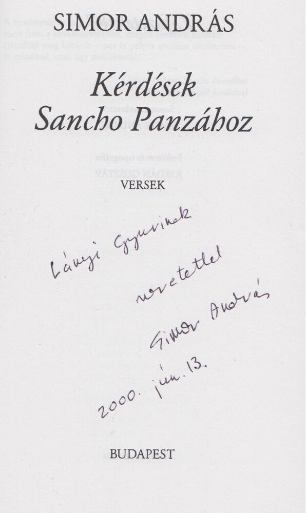 SIMOR ANDRÁS - Kérdések Sancho Panzához (dedikált) [antikvár]