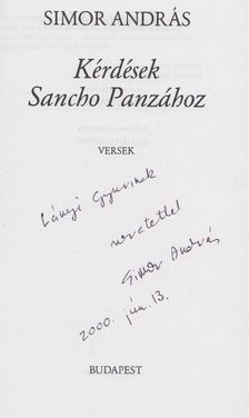 SIMOR ANDRÁS - Kérdések Sancho Panzához (dedikált) [antikvár]
