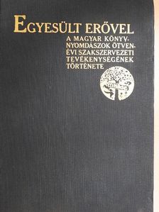 Novitzky N. László - Egyesült erővel [antikvár]