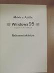 Móricz Attila - Windows 95 magyar nyelvű változat [antikvár]