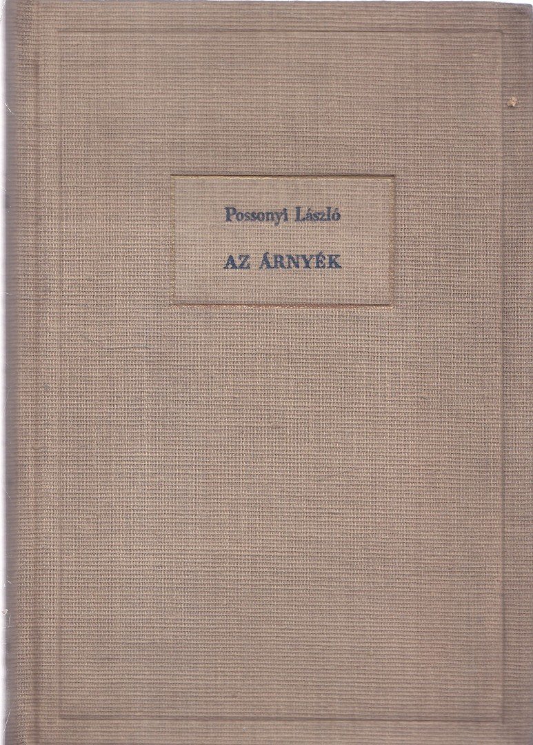 Possonyi László - Az árnyék [antikvár]