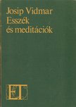 Josip Vidmar - Esszék és meditációk [antikvár]