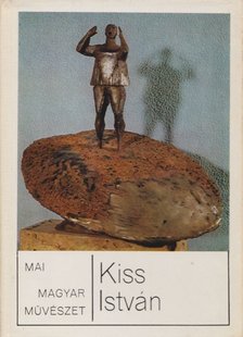 KOVÁCS GYULA - Kiss István [antikvár]