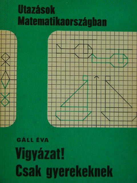 Gáll Éva - Vigyázat! Csak gyerekeknek [antikvár]
