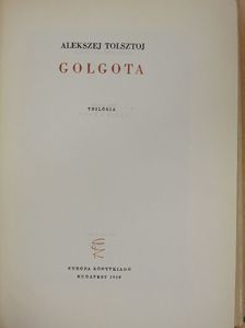 Alekszej Tolsztoj - Golgota [antikvár]