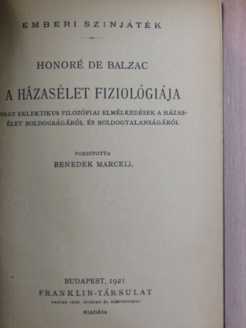 Honoré de Balzac - A házasélet fiziológiája [antikvár]