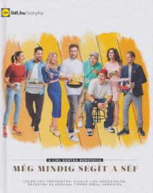 Széll Tamás, Galló Nóra, Herczeg Ágnes - Még mindig segít a séf [antikvár]