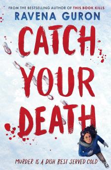 RAVENA GURON - Catch Your Death