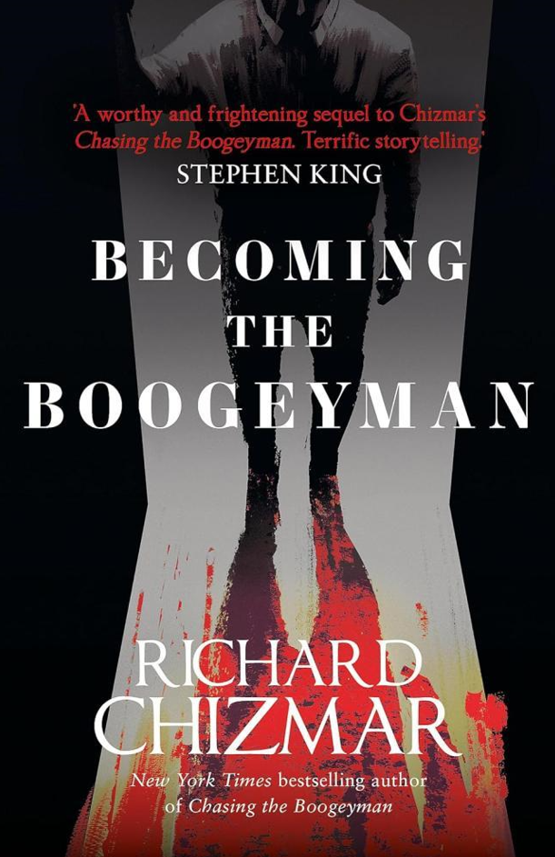 Chizmar,Richard - Becoming the Boogeyman
