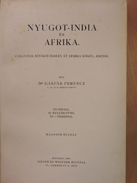 Dr. Gáspár Ferencz - A Föld körül II. [antikvár]