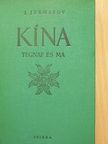 I. Jermasov - Kína tegnap és ma [antikvár]