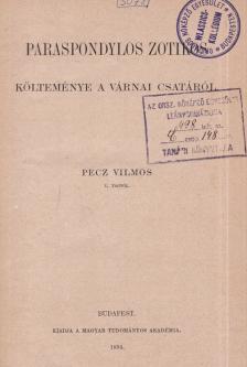 Pecz Vilmos - Paraspondylos Zotikos költeménye a várnai csatáról [antikvár]