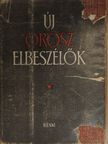 Alexandr Fagyejev - Új orosz elbeszélők [antikvár]
