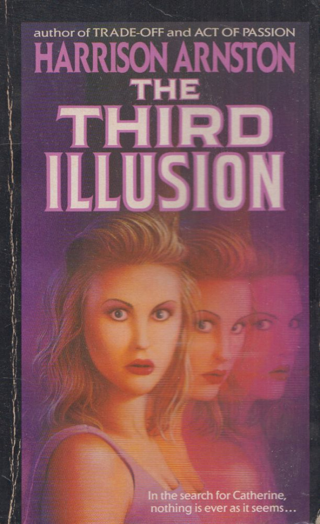 Harrison Arnston - The Third Illusion [antikvár]