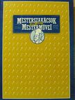 Földes József - Mesterszakácsok gázon főzött mesterművei [antikvár]