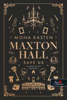 Mona Kasten - Save Us - Megmentjük egymást