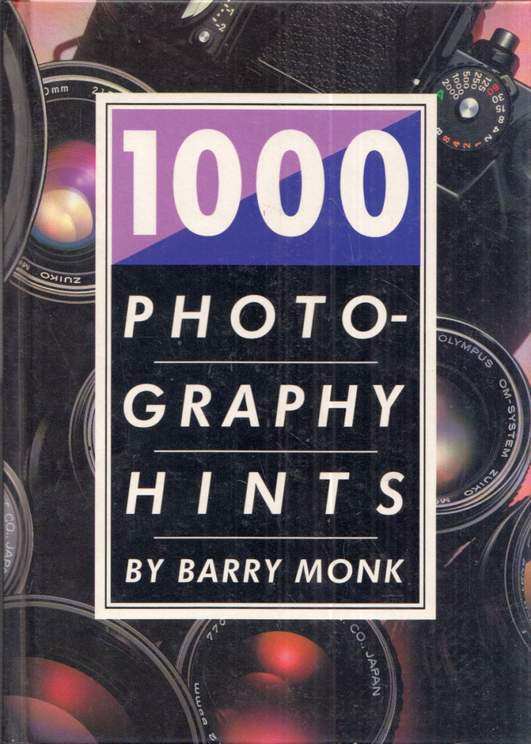 Barry Monk - 1000 Photography Hints [antikvár]