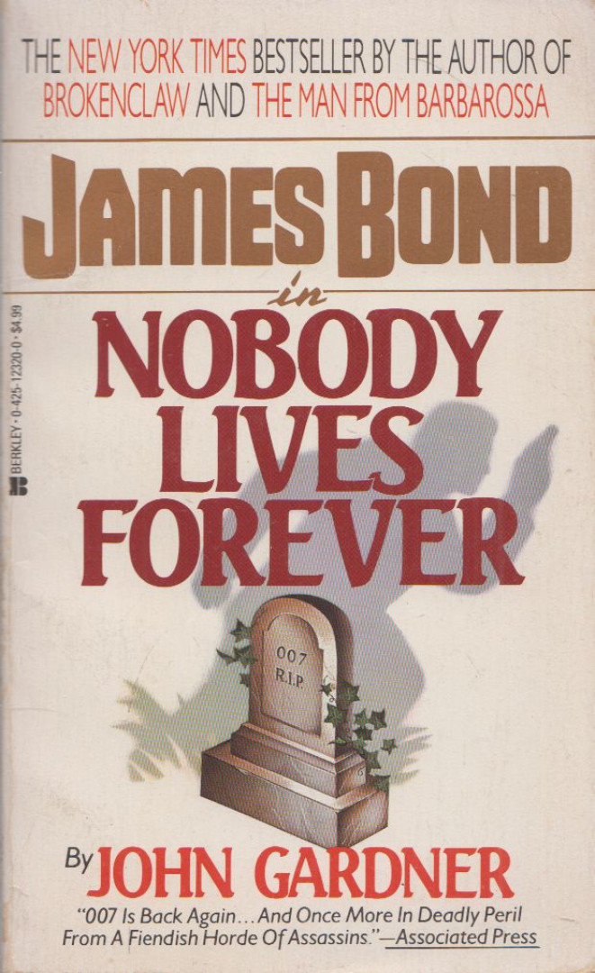 JOHN GARDNER - Nobody lives forever [antikvár]