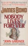 JOHN GARDNER - Nobody lives forever [antikvár]