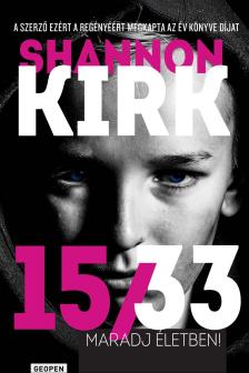 Shannon Kirk - 15/33 - Maradj életben! [eKönyv: epub, mobi]