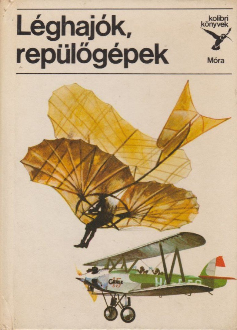 KONDOR LAJOS - Léghajók, repülőgépek [antikvár]